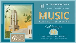 Music for a Summer Evening: Celebrating 90 Years of Broadcasting