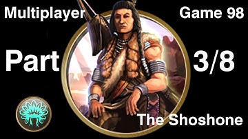 Civilization 5 Multiplayer 98: The Shoshone [3/8] ( BNW 6 Player Free For All) Gameplay/Commentary