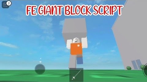 ROBLOX FE GIANT BLOCK SCRIPT  using FLUXUS EXECUTOR played at Fencing game - script link on comments