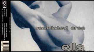 Restricted Area - Elle Respire (Taste the Air Mix)