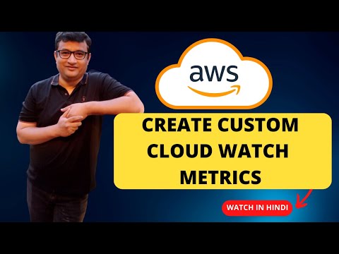 वीडियो: मैं CloudWatch को मेट्रिक कैसे भेजूँ?