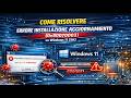 Come risolvere ERRORE INSTALLAZIONE AGGIORNAMENTO | (0x80070003) su Windows 11 25h2 - tutorial