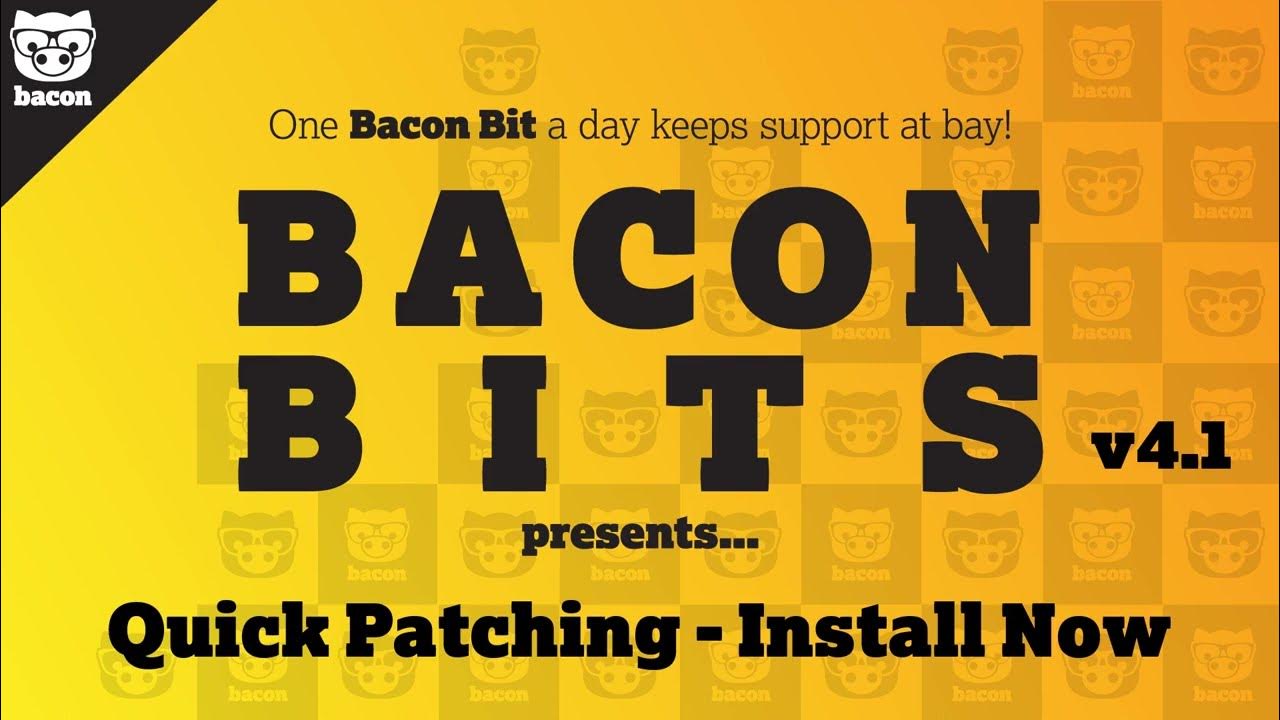 BaconBits Bacon Unlimited QuickPatching v4.1 YouTube