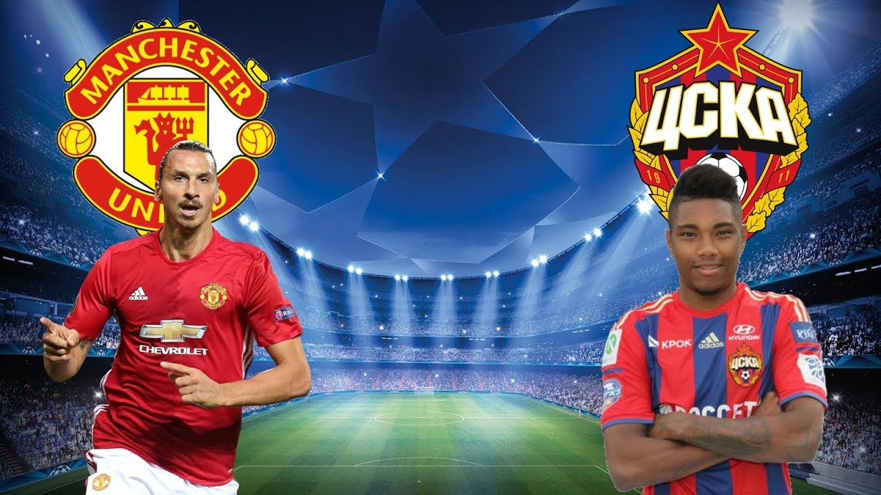 Manchester United Vs Cska Moscow Youtube Manchester United vs CSKA Moscow, Champions League, Prediction Match 05