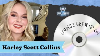 Karley Scott Collins - Songs I Grew Up On