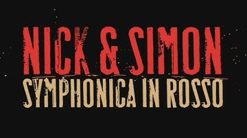 Nick & Simon - Symphonica In Rosso - part 1 - HD widescreen