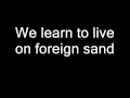 Roger Taylor - Foreign Sand (Lyrics)