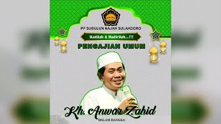 Download Lagu 🔴LIVE KH. ANWAR ZAHID | HAFLAH AKHIRUSSANAH TPQ SUBULUNNAJAH SULAKDOLO LOJEJER JEMBER MP3