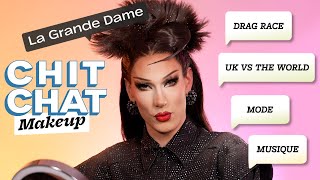 Drag Race, musique, mode, inspirations : le Chit Chat Makeup de La Grande Dame