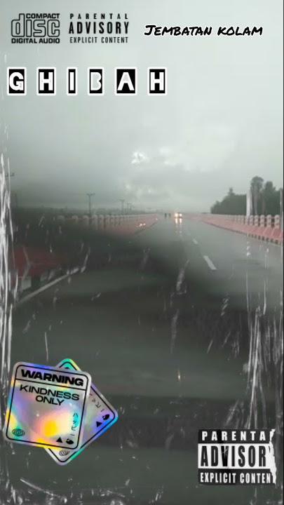 story wa 30 detik, jangan ghibah.