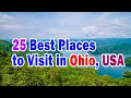 25 Best Places to Visit in Ohio usa, Top Tourist Attractions in Ohio
