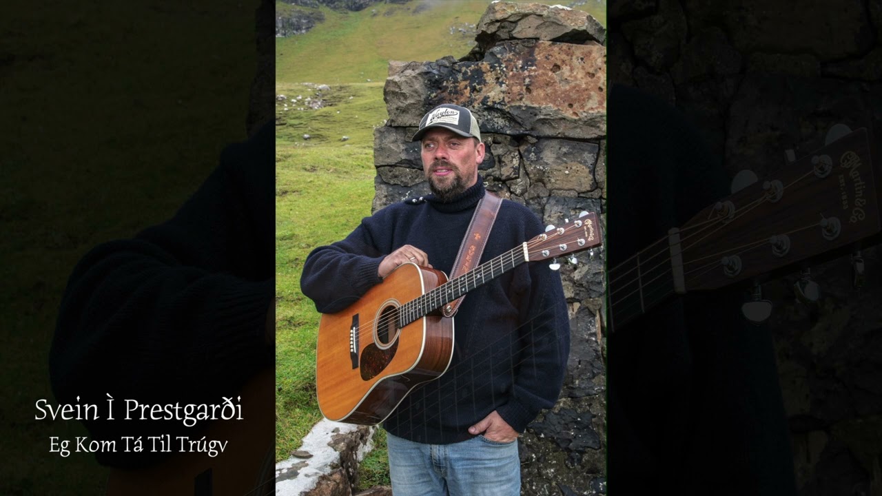 Svein Í Prestgarði - Eg Kom Tá Til Trúgv