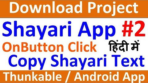 On Button Click copy text Thunkable Project Download (HTML copy To Clipboard) - Shayari App 2