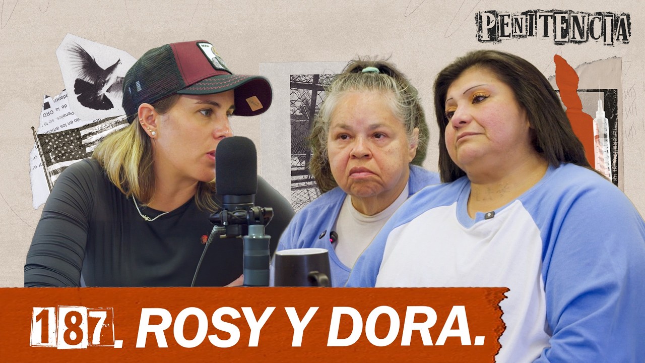 Nos sentenciaron a pena de muerte: vivimos esperando nuestra ejecución | Rosy y Dora #Penitencia 187