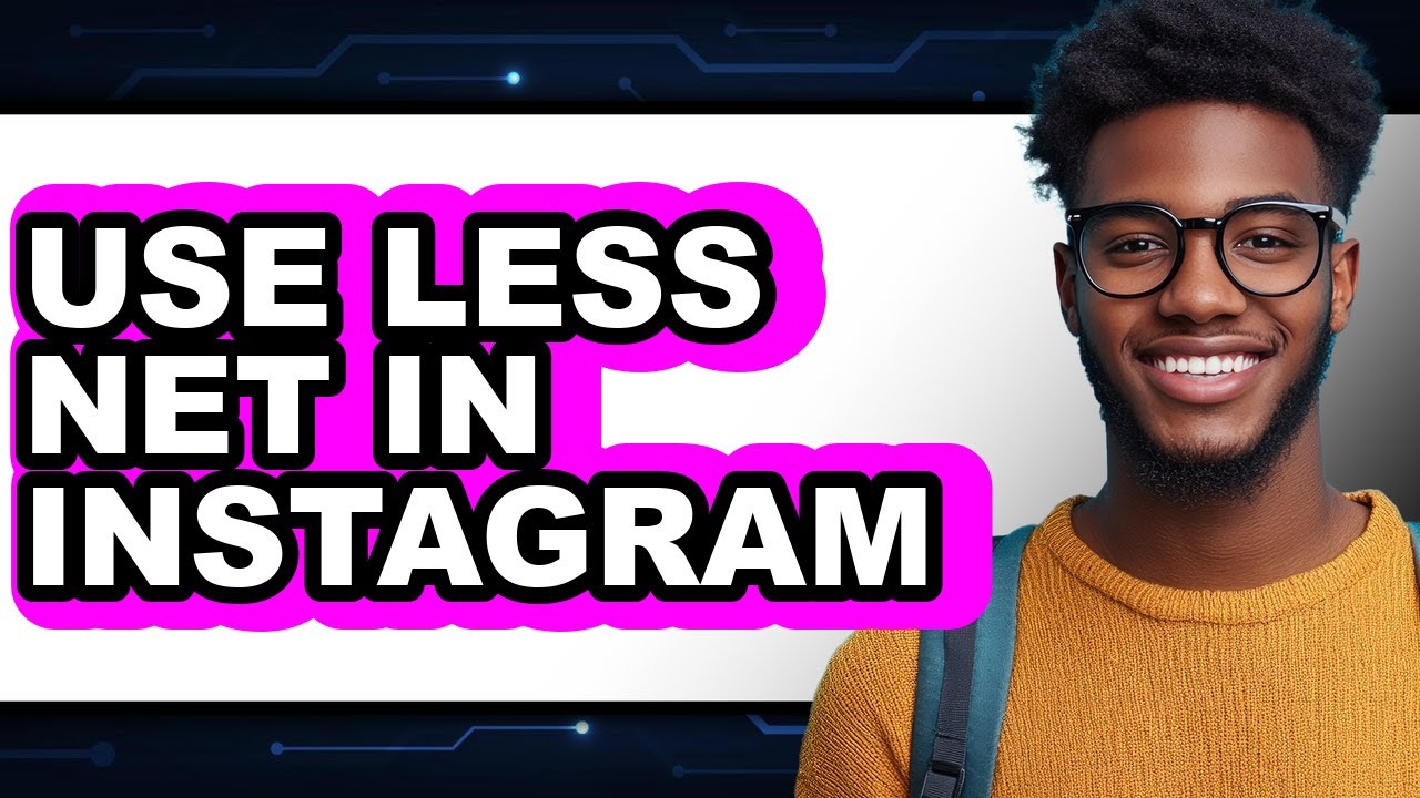 How to Use Less Net in Instagram (updated) - YouTube