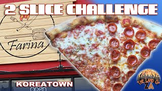 Farina Pizza Koreatown Los Angeles CA - 2 SLICE CHALLENGE NY Pizza Review