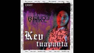 Reloj Vital ❌ Kev Tuapanta | Cumbia Versión.