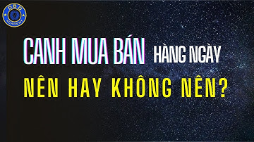 ĐẦU TƯ CHỨNG KHOÁN | CÓ NÊN NGÀY NÀO CŨNG MUA CỔ PHIẾU HAY KHÔNG? - QUANG DŨNG DBD