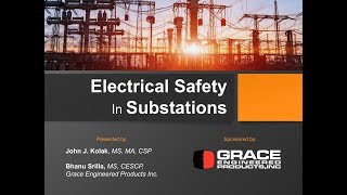 Webinar VOD | Electrical Safety in Substations