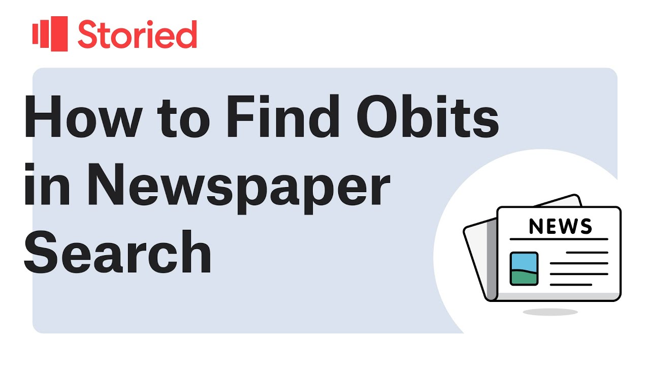 Tip Finding Obits in the Newspaper YouTube
