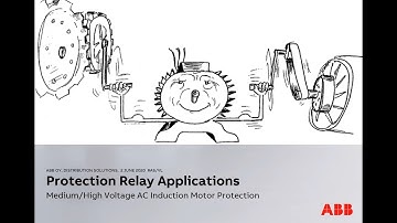 Medium high voltage AC induction motor protection Webinar Part 2