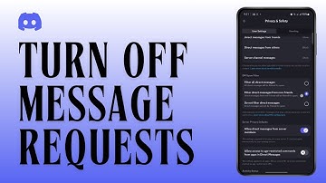 How to Turn Off Message Requests on Discord