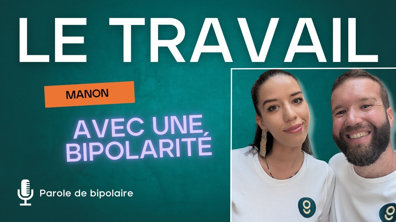 ✨ Le travail quand on a une bipolarité : témoignage de Manon 👩‍🦰