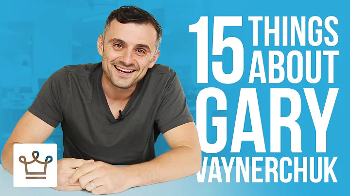 15 Things You Didn't Know About Gary Vaynerchuk