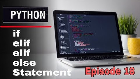 If elif elif Else Statement In Python | Python Sinhala Tutorials Episode 18 | SL Android