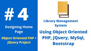 #4 Designing Home Page | Library Management System Using OOP PHP, JQuery, MySql, Bootstrap