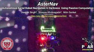 AsterNav: Autonomous Aerial Robot Navigation In Darkness Using Passive Computation (IEEE RA-L 2026)