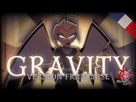 HAZBIN HOTEL LYRICS Gravity Version Française