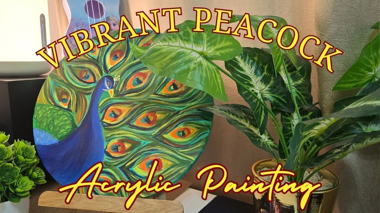 Vibrant Peacock Acrylic Painting | Step-by-Step Artistic Journey - YouTube