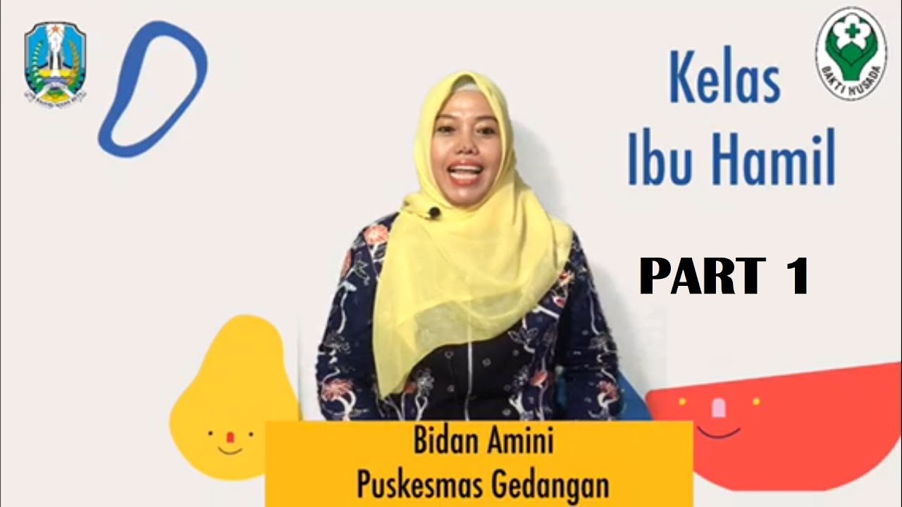 Materi Kelas Ibu Hamil Part 1