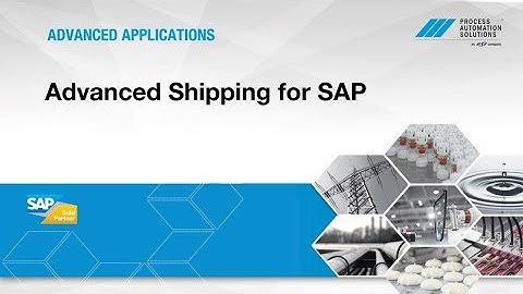 Advanced Shipping for SAP