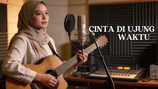 Lagu Viral Cinta Di Ujung Waktu  ai Original By Juhra