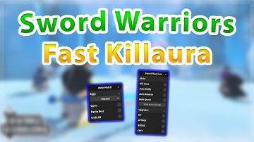 Sword Warriors | Fast KillAura / Auto Skills / Rebirth / Quest Script