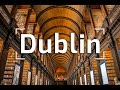 TOP 10 THINGS TO DO IN DUBLIN IRELAND | TRAVEL GUIDE