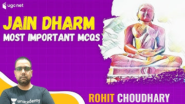 04:00 PM - Lakshya JRF June 2021 | History by Rohit Choudhary | Jain Dharm