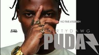 Dirty Dawg Pudaz - No Time 4 Rubbish [FULL ALBUM] ft. Mr Ridge, Nice, BB Jolly, Kenny G, Little Boy