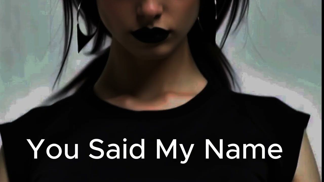 You Said My Name tester