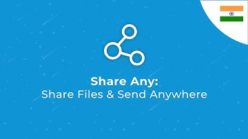 Share Any: Share Files & Send Anywhere