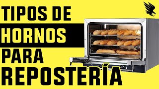 Tipos de Hornos Para Repostería - YouTube