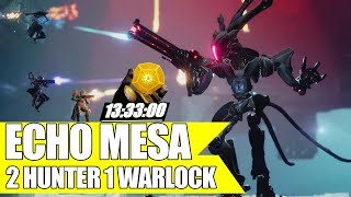 Destiny 2 | Echo Mesa | 980 Master Nightfall:The Ordeal | 2 Hunter 1 Warlock | 13:33