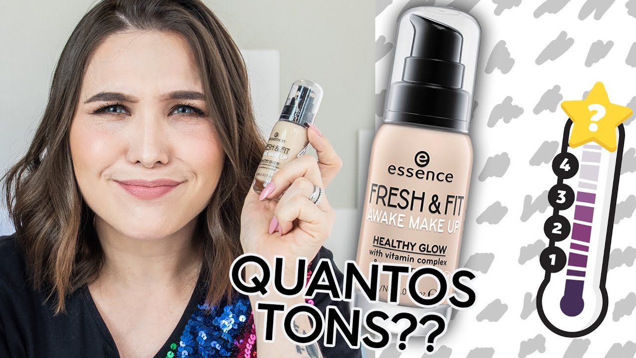 CHATÔMETRO: base Fresh and Fit ESSENCE | Lu Ferreira