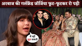 Arbaaz Khan's Ex-Girlfriend Georgia Andriani BREAKS DOWN In Interview | Arbaaz Khan Wedding