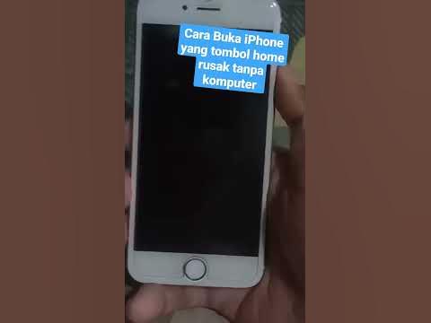 Cara Buka iPhone Tombol Home rusak Tanpa Bantuan AssistiveTouch - YouTube