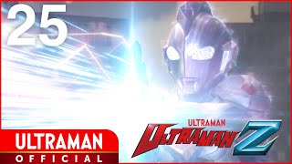 ULTRAMAN Z Episode 25 