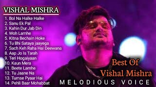 Vishal Mishra UNPLUGGED Covers 2 | Mashup | Melodious Voice | Best of Vishal Mishra Songs