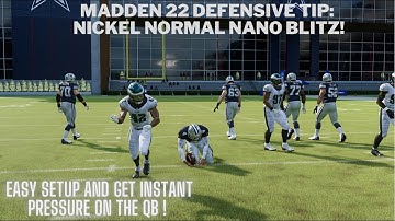 Madden 22:Unstoppable Nano Blitz: Nickel Normal! Easy Setup, Instant Pressure And Lockdown Coverage!